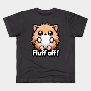 Fluff Off! Kids T-Shirt